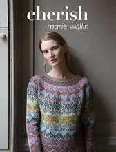 Load image into Gallery viewer, Marie Wallin - Cherish