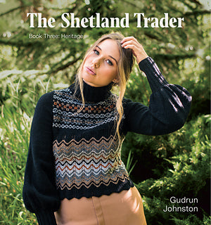 The Shetland Trader Book 3 - Heritage